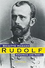 Rudolf kronprinz rebell gebraucht kaufen  Wird an jeden Ort in Deutschland
