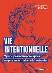 Vie intentionnelle principes d'occasion  Livré partout en France