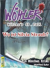 Wöhlers fall silvia gebraucht kaufen  Wird an jeden Ort in Deutschland