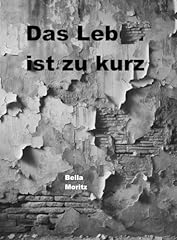 Leb kurz gebraucht kaufen  Wird an jeden Ort in Deutschland