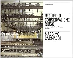 Massimo carmassi. restauro usato  Spedito ovunque in Italia 