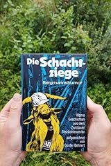 Schachtziege bergmannshumor wa gebraucht kaufen  Wird an jeden Ort in Deutschland