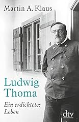 Ludwig thoma erdichtetes gebraucht kaufen  Wird an jeden Ort in Deutschland
