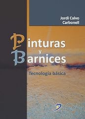 Pinturas barnices tecnología for sale  Delivered anywhere in USA 