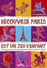 Découvrir paris jeu d'occasion  Livré partout en Belgiqu