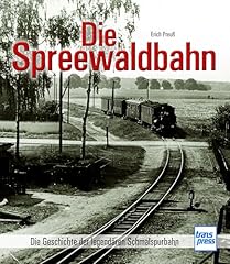 Spreewaldbahn geschichte legen gebraucht kaufen  Wird an jeden Ort in Deutschland