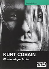 Kurt cobain lourd d'occasion  Livré partout en France