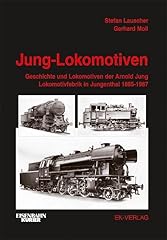 Jung lokomotiven geschichte gebraucht kaufen  Wird an jeden Ort in Deutschland