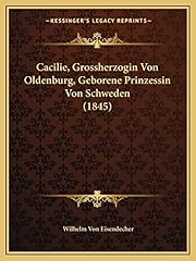 Cacilie grossherzogin ldenburg gebraucht kaufen  Wird an jeden Ort in Deutschland