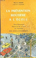Prevention routiere ecole d'occasion  Livré partout en France