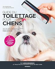 Guide toilettage chiens d'occasion  Livré partout en Belgiqu