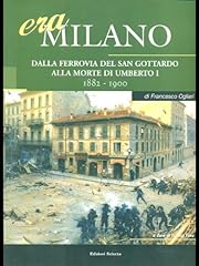 Era milano dalla usato  Spedito ovunque in Italia 