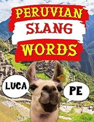 Peruvian slang words gebraucht kaufen  Wird an jeden Ort in Deutschland