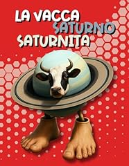 Vacca saturno saturnita for sale  Delivered anywhere in UK