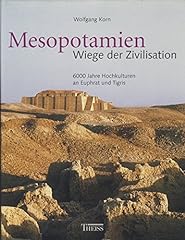 Mesopotamien wiege zivilisatio gebraucht kaufen  Wird an jeden Ort in Deutschland
