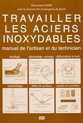 Travailler aciers inoxydables d'occasion  Livré partout en France