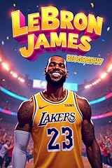 Lebron james biography for sale  Delivered anywhere in USA 