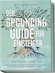 Grounding guide einsteiger gebraucht kaufen  Wird an jeden Ort in Deutschland