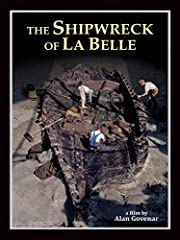 The Shipwreck of La Belle for sale  Delivered anywhere in UK