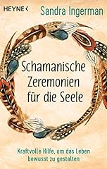 Schamanische zeremonien seele gebraucht kaufen  Wird an jeden Ort in Deutschland