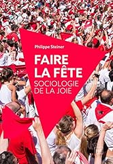 Faire fête sociologie d'occasion  Livré partout en France