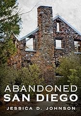 Abandoned san diego for sale  Delivered anywhere in USA 