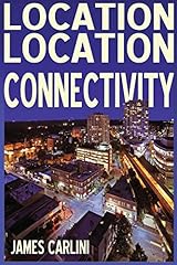 Location location connectivity for sale  Delivered anywhere in USA 