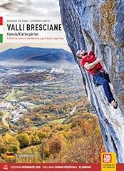 Valli bresciane. falesie usato  Spedito ovunque in Italia 