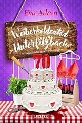Weiberheldentod unterfilzbach  gebraucht kaufen  Wird an jeden Ort in Deutschland