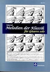 Melodien klassik gitarre gebraucht kaufen  Wird an jeden Ort in Deutschland