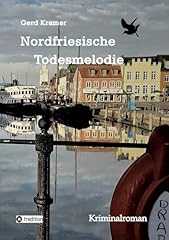 Nordfriesische todesmelodie gebraucht kaufen  Wird an jeden Ort in Deutschland