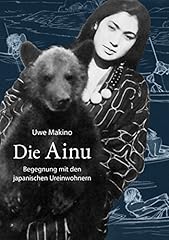 Ainu begegnung den gebraucht kaufen  Wird an jeden Ort in Deutschland