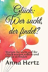 Glück wer sucht usato  Spedito ovunque in Italia 