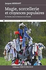 Magie sorcellerie croyances d'occasion  Livré partout en Belgiqu