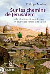 Chemins jérusalem juifs d'occasion  Livré partout en France