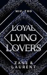 Loyal lying lovers gebraucht kaufen  Wird an jeden Ort in Deutschland