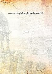 Zoroastrian philosophy way for sale  Delivered anywhere in UK
