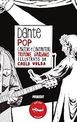Dante pop. canzoni usato  Spedito ovunque in Italia 