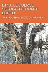 Etna querce secolari usato  Spedito ovunque in Italia 
