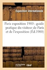 Paris exposition 1900 d'occasion  Livré partout en France