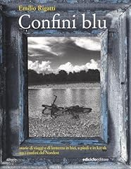 Confini blu. storie usato  Spedito ovunque in Italia 