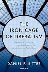 Iron cage liberalism for sale  Delivered anywhere in USA 