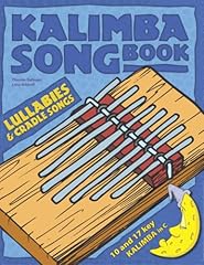 Kalimba songbook lullabies for sale  Delivered anywhere in USA 