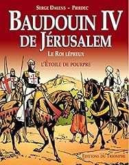 Baudoin jérusalem roi d'occasion  Livré partout en Belgiqu