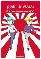 Yumi nana il usato  Spedito ovunque in Italia 