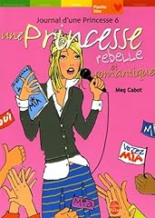 Princesse rebelle romantique d'occasion  Livré partout en France