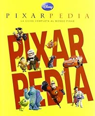 Pixarpedia. guida completa usato  Spedito ovunque in Italia 