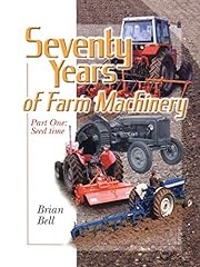 Seventy Years of Farm Machinery: v. 1: Seedtime for sale  Delivered anywhere in Canada