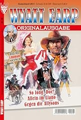 Wyatt earp riginalausgabe gebraucht kaufen  Wird an jeden Ort in Deutschland