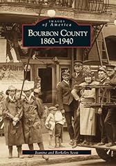 Bourbon county 1860 for sale  Delivered anywhere in USA 
